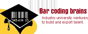 Bar coding brains: Industry-university ventures to build and export software talent.