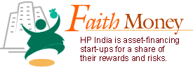 Faith Money: HP India is asset-financing start-ups for a share of their rewards and risks.